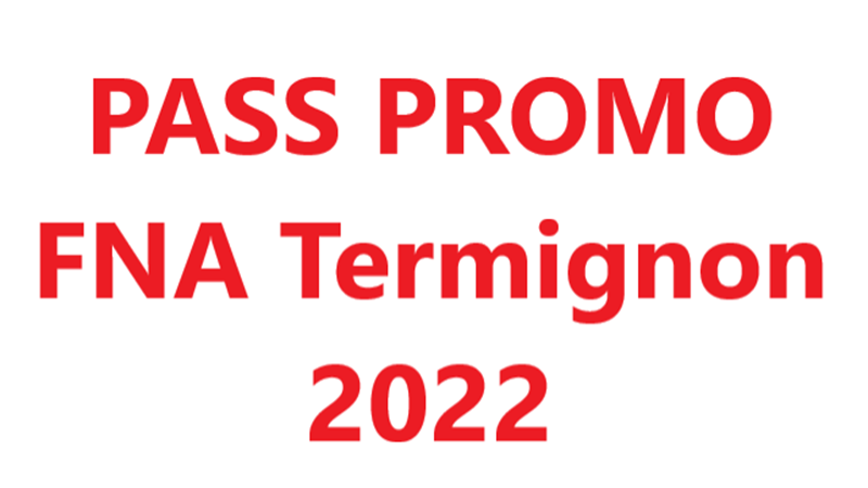 Pass PROMO FNA Termignon 2022